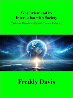 cover image of Worldview and its Interaction with Society